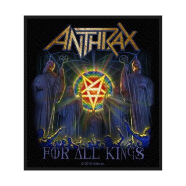 Anthrax Našitek: For All Kings (Loose)